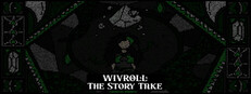 Wivroll: The Story Take