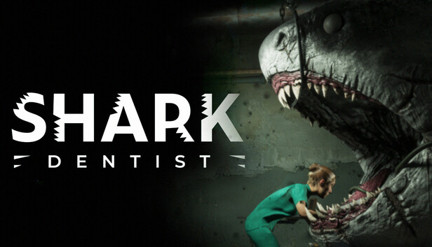 Steam：Shark Dentist