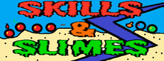 Skills and Slimes