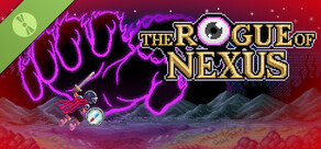 The Rogue of Nexus Demo