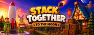 Stack Together: To the Moon – Stack, Build & Escape