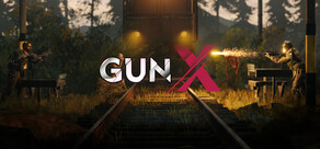 GunX - Lock and Load