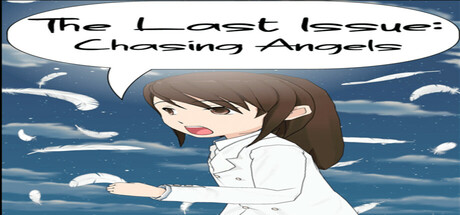 The Last Issue: Chasing Angels