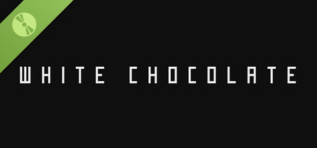 WHITE CHOCOLATE Demo cover art