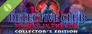 Detective Club: Missing in the Fog Collector's Edition Demo
