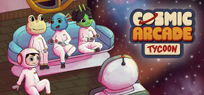 Cosmic Arcade Tycoon