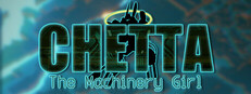 チェッタ:The Machinery Girl