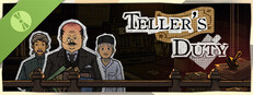 Teller's Duty Demo