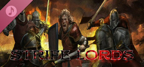 Strife Lords Soundtrack