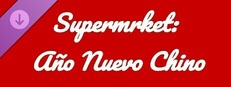 Supermrket: Año Nuevo Chino game capsule image