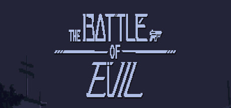 The Battle Of Evil Playtest