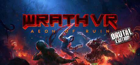 WRATH: Aeon of Ruin VR - Brutal Edition