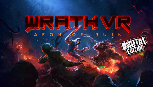 WRATH: Aeon of Ruin VR - Brutal Edition