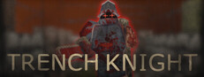 Trench Knight