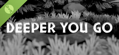 Deeper You Go Demo cover art
