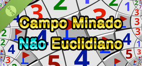 Campo Minado Não Euclidiano Demo
