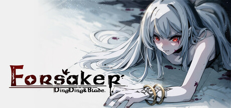 Forsaker:DingDing&Blade game cover