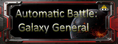 Automatic Battle:Galaxy General