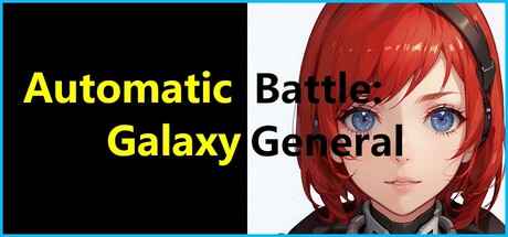 Automatic Battle:Galaxy General cover