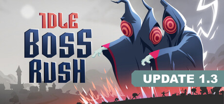 IDLE BOSS RUSH banner image