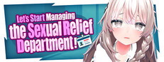 Let's Start Managing the Sexual Relief Department! Steam capsule image