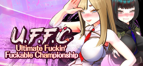 U.F.F.C - Ultimate Fuckin’ Fuckable Championship  Banner