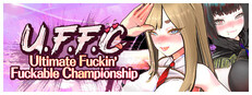 U.F.F.C - Ultimate Fuckin’ Fuckable Championship  Small Capsule Image