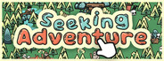 Seeking Adventure