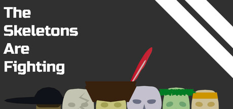 The Skeletons Are Fighting Playtest