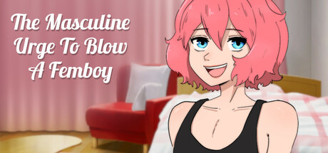 The Masculine Urge To Blow a Femboy steam charts