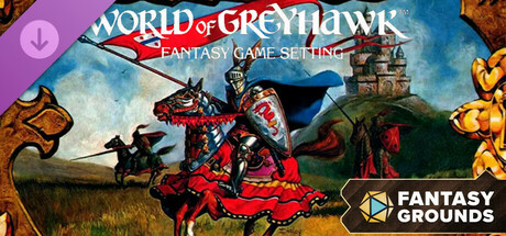 Fantasy Grounds - D&D Classics: World of Greyhawk Fantasy Game Setting (1E) banner image