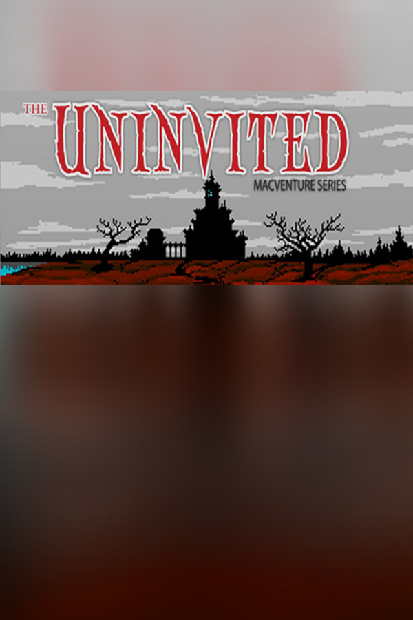 The Uninvited: MacVenture Series