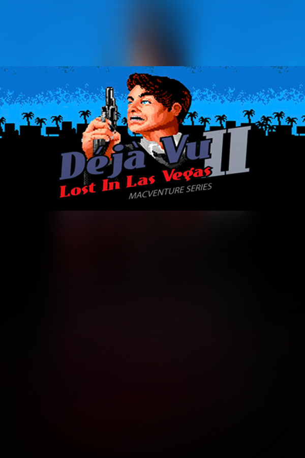 Deja Vu II: MacVenture Series