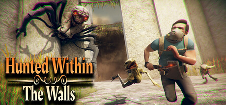 Hunted Within: The Walls