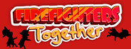 Firefighters Together