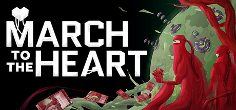 March to the Heart
