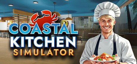 《海岸厨房模拟/Coastal Kitchen Simulator》免安装中文版