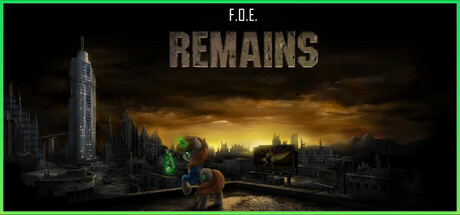 FOE:Remains