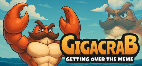 Gigacrab: Getting Over The Meme cover art