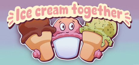 Ice Cream Together: A Cozy Parlor Simulator header art