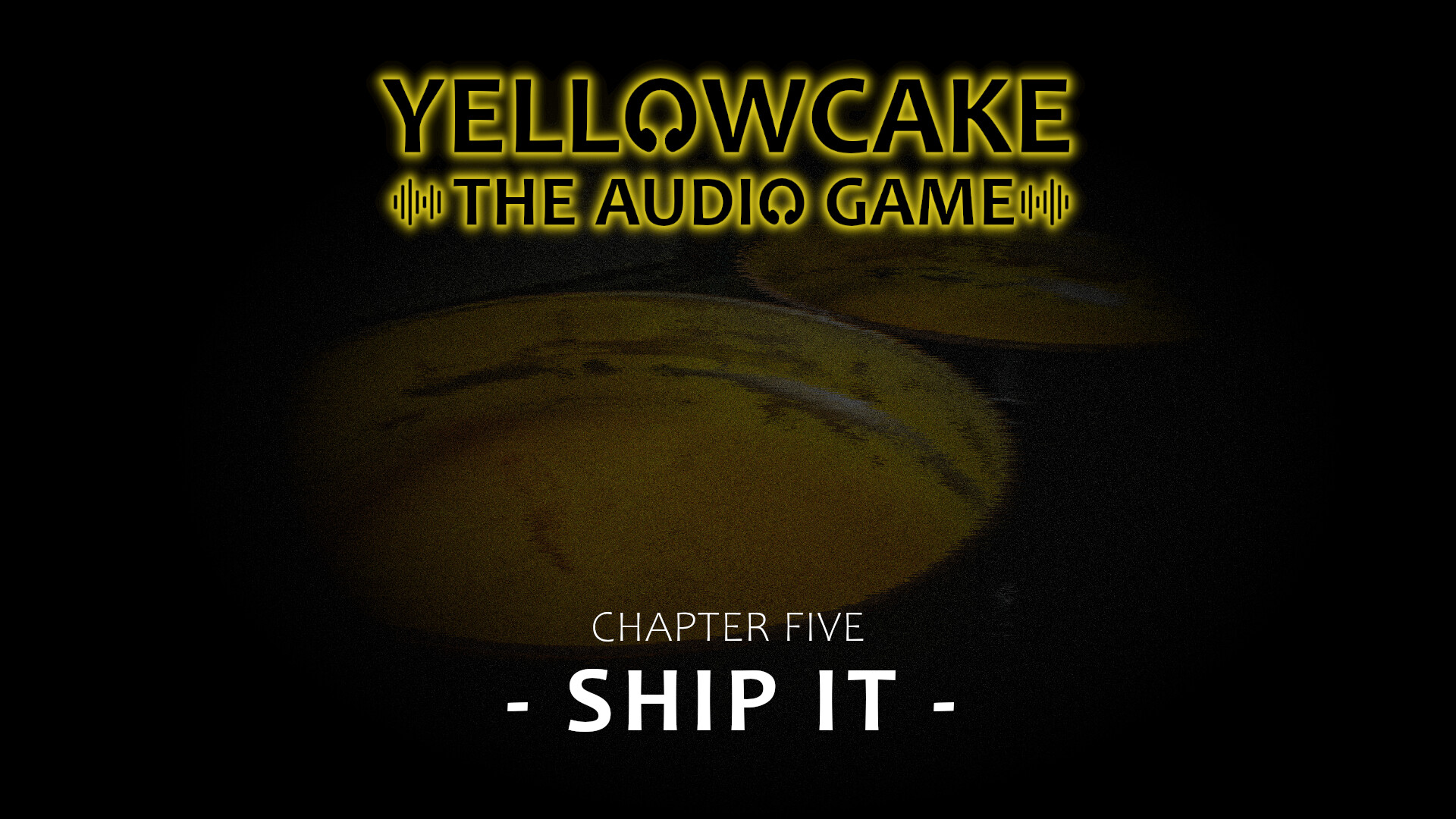 Yellowcake - The Audio Game screenshot #4
