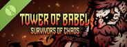 Tower of Babel: Survivors of Chaos (Demo)