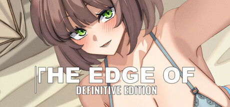 The Edge Of - Definitive Edition by Hangover Cat Purrroduction - Game from developer catalog