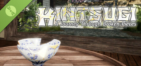 KINTSUGI - Journey Through The Broken Pieces Demo