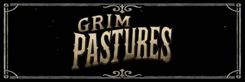 Grim Pastures video 1