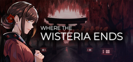 Where the Wisteria Ends