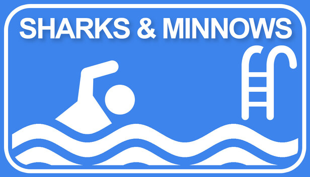 Sharks and Minnows
