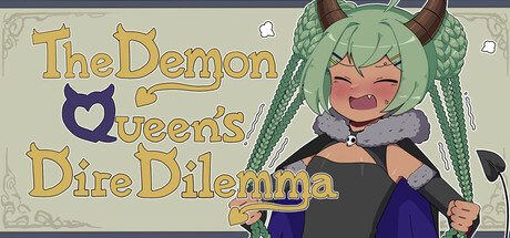 The Demon Queen's Dire Dilemma — Steam game cover