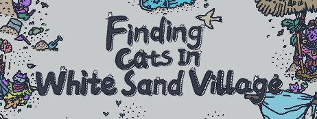 Finding Cats In White Sand Village cover art
