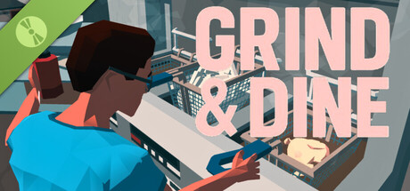 Grind and Dine Demo